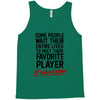my favorite player Tank Top