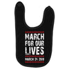 March For Our Lives Baby Bibs