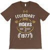 legendary riders are born in 1977 T-Shirt