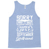 This Guy Is Taken By A Super Sexy September Girlfriend Tank Top