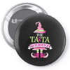 ta ta sisterhood Pin-back button