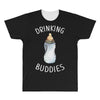 Drinking Buddies All Over Men's T-shirt