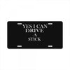 i can drive a stick License Plate