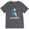 why so british V-Neck Tee