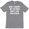 my tattoos T-Shirt