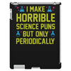 science puns iPad 3 and 4 Case