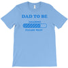 dad to be funny T-Shirt