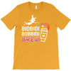 Bidbidi Bobbidi Brew T-Shirt
