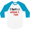 funny i fartlek 3/4 Sleeve Shirt
