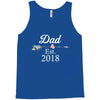 Dad est.2018 Tank Top