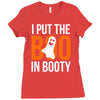 i put the boo in booty Ladies Fitted T-Shirt