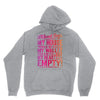 my heart is empty Unisex Hoodie