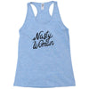 nasty woman Racerback Tank