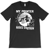my pointer rides shotgun T-Shirt