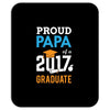 Class of 2017 Proud Papa Graduation Mousepad