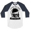 i love my dad 3/4 Sleeve Shirt