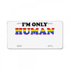 I'm Only Human License Plate
