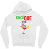 cinco que mayo Zipper Hoodie
