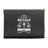 I Am One Blessed Brother Accessory Pouches