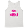 Only The Best Moms Get Promoted To Nonna Tank Top