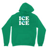 Ice Ice Baby Unisex Hoodie