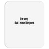 i'm sorry Mousepad