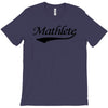 mathlete t shirt funny math humor geek nerd school athlete T-Shirt