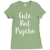 cute but pyscho Ladies Fitted T-Shirt