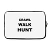 crawl walk hunt Laptop sleeve