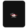 Disculpame Ya Es Marzo? Mousepad