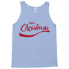 enjoy christmas Tank Top
