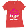 Queens Are Born in January Ladies Fitted T-Shirt