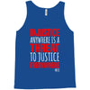 injustice anywhere is a threat Tank Top