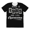 made in 1985 and still awesome All Over Women's T-shirt