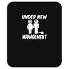 under new management stag night wedding mens Mousepad