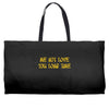 me not love Weekender Totes