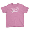 darth vader who's your daddy funny Youth Tee