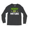 nerdy by nature Long Sleeve Shirts