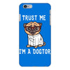 trust me i'm a dogtor iPhone 6 Plus/6s Plus Case