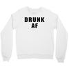 drunk af Crewneck Sweatshirt