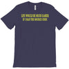 life would be easier if had source code T-Shirt