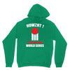 HOWZAT I BAT FOR THE WORLD SERIES Hoodie