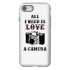 All i Need is Love A Camera iPhone 8