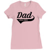dad Ladies Fitted T-Shirt