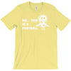 no this is a football T-Shirt