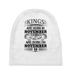 Real Kings Are Born On November 16 Baby Beanies