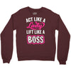 lady lift like a boss Crewneck Sweatshirt