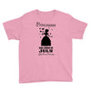 Princesses Are Born In July Youth Tee