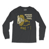 where words fail music speaks Long Sleeve Shirts