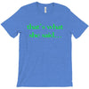 that&rsquo;s what she said t shirt the funny office tee T-Shirt